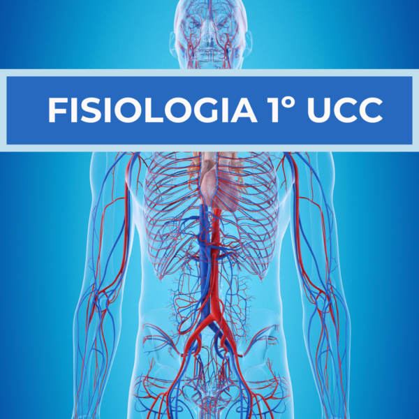 FISIOLOGIA 1º UCC